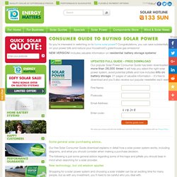 Consumer Guide To Buying A Solar Power System And Choosing An Installer