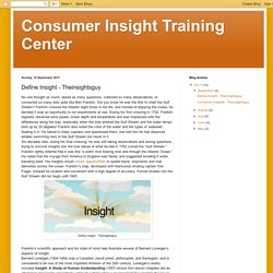 Consumer Insight Training Center: Define Insight - Theinsightsguy