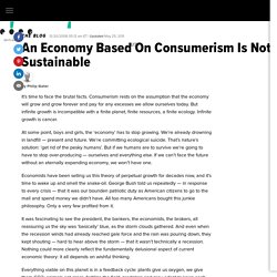 An Economy Based On Consumerism Is Not Sustainable