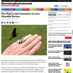 Five Ways to Get Consumers to Love Wearables