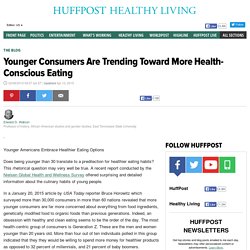 Younger Consumers Are Trending Toward More Health-Conscious Eating