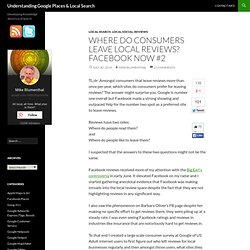 Where Do Consumers Leave Local Reviews? Facebook Now #2