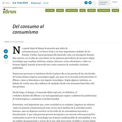 Del consumo al consumismo - 07.07.2007 - LA NACION  