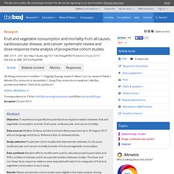 Fruit and vegetable consumption and mortality from all causes, cardiovascular disease, and cancer: systematic review and dose-response meta-analysis of prospective cohort studies