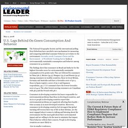 U.S. Lags Behind On Green Consumption And Behavior · Environment