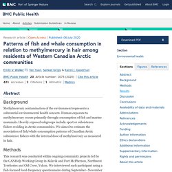 BMC PUBLIC HEALTH 06/07/20 Patterns of fish and whale consumption in relation to methylmercury in hair among residents of Western Canadian Arctic communities