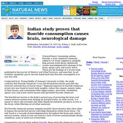 Indian study proves that fluoride consumption causes brain, neurological damage
