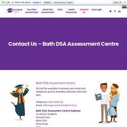 Bath Dsa Assessment Centre