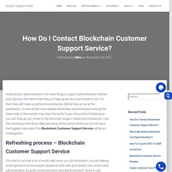 How Do I Contact Blockchain Customer Support Service? Live Chat