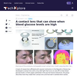 12/9/19: A contact lens that shows when blood glucose levels are high