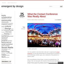 What the Contact Conference Was Really About