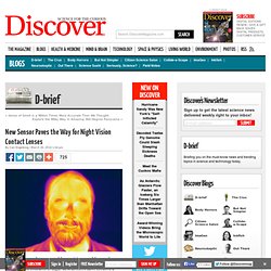 New Sensor Paves the Way for Night Vision Contact Lenses