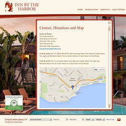 Santa Barbara Hotel Group - Contact the Inn by the Harbor in Santa Barbara, California