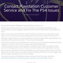 Contact Playstation Customer Service and Fix The PS4 Issues - brandme.io