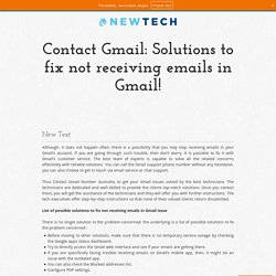 Contact Gmail: Solutions to fix not receiving emails in Gmail!