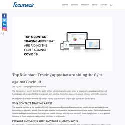 Top 5 Contact Tracing apps that are aiding the fight against Covid 19 - Company News