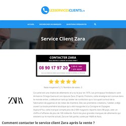 Service Client Zara - Contacter - Lesservicesclients.fr