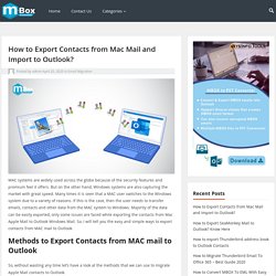How to Export Contacts from Mac Mail and Import to Outlook? - Convert MBOX To PST
