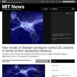 New model of disease contagion ranks U.S. airports in terms of their spreading influence