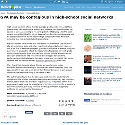 GPA may be contagious in high-school social networks