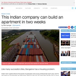 Container apartments: The answer to Bangalore's housing shortage? - Dec. 12, 2017
