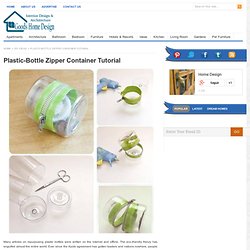Plastic-Bottle Zipper Container Tutorial