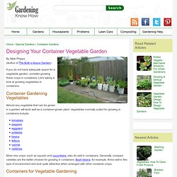 Container Vegetable Gardening – Designing Your Container Vegetable Garden