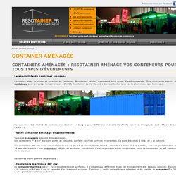 Containers aménagés, location vente de containers - Resotainer - Container aménagés