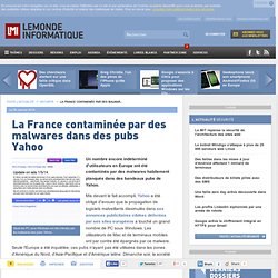 La France contaminée par des malwares dans des pubs Yahoo