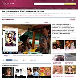 Por qué no contarlo TODO en las redes sociales - Yahoo Mujer Colombia