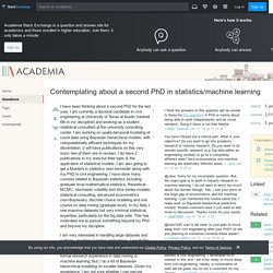 Contemplating about a second PhD in statistics/machine learning - Academia Stack Exchange