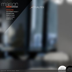 Maison Home Design - Mobilier Contemporain, Luminaire et Décoration tendance pour maison et jardin - Minotti France