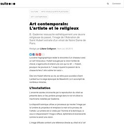Art contemporain: L'artiste et le religieux
