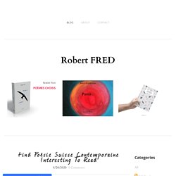 Find Poésie Suisse Contemporaine Interesting To Read