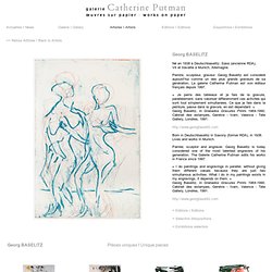 Editions Catherine Putman - Artistes - Georg Baselitz