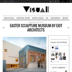 Easter Sculpture Museum by EXIT ARCHITECTS