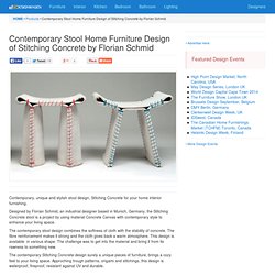 Contemporary Stool Home Furniture Design of Stitching Concrete by Florian Schmid « Products « DesignWagen