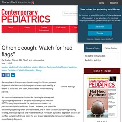 Chronic cough: Watch for "red flags"