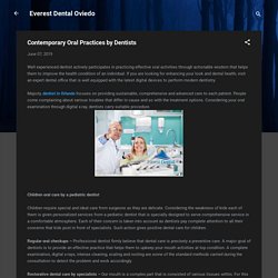 Contemporary Oral Practices by Dentists