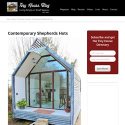 Contemporary Shepherds Huts