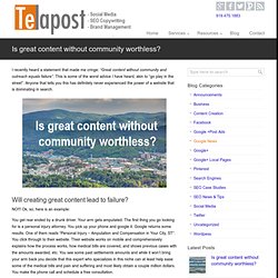 Is great content without community worthless?