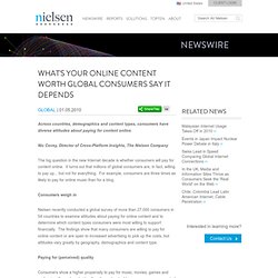 What’s Your Online Content Worth? Global Consumers Say: It Depen