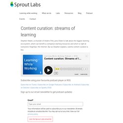 Content curation: streams of learning