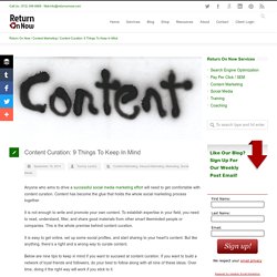 Tommy Landry - Content Curation: Nine Things To Keep in Mind