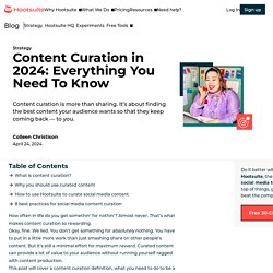 Content Curation: A Beginner's Guide To Curating Content