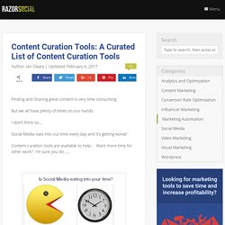 Content Curation Tools: A Curated List of Content Curation Tools