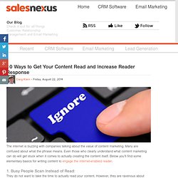 10 Ways to Get Your Content Read and Increase Reader Response