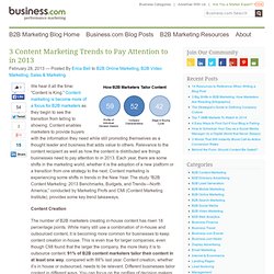 3 Content Marketing Trends to Pay Attention to in 2013