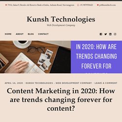 Content Marketing Trends in 2020 to Transform the Paradigm