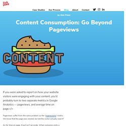 How do we know if content marketing works? Content Consumption!